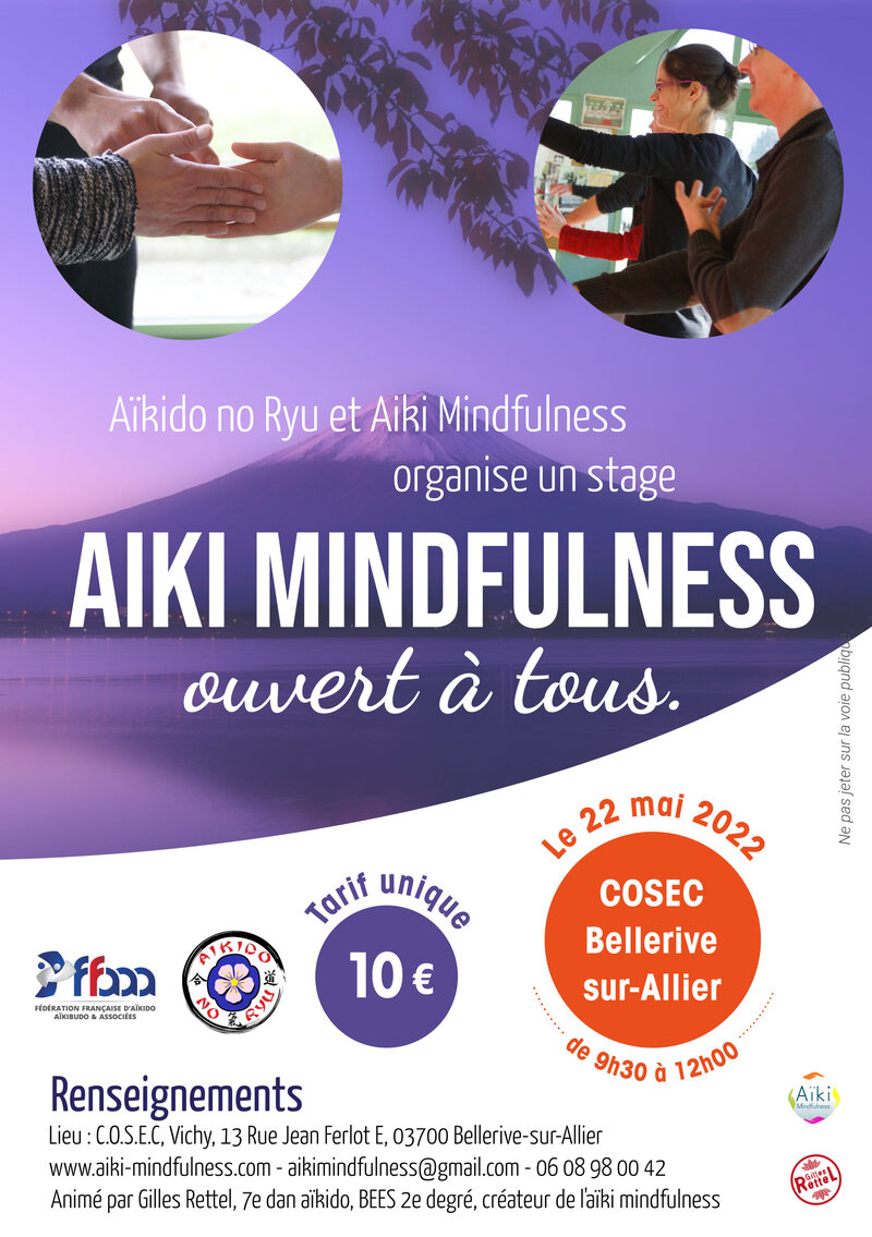 Stage Aïki Mindfulness 22 mai 2022 Vichy @ Complexe Sportif de Bellerive-sur-Allier | Bellerive-sur-Allier | Auvergne-Rhône-Alpes | France